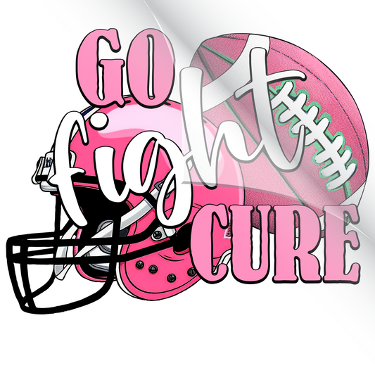Go Fight Cure Breast Cancer Awareness DTF Transfer