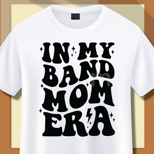 Band Mom Era DTF Transfer