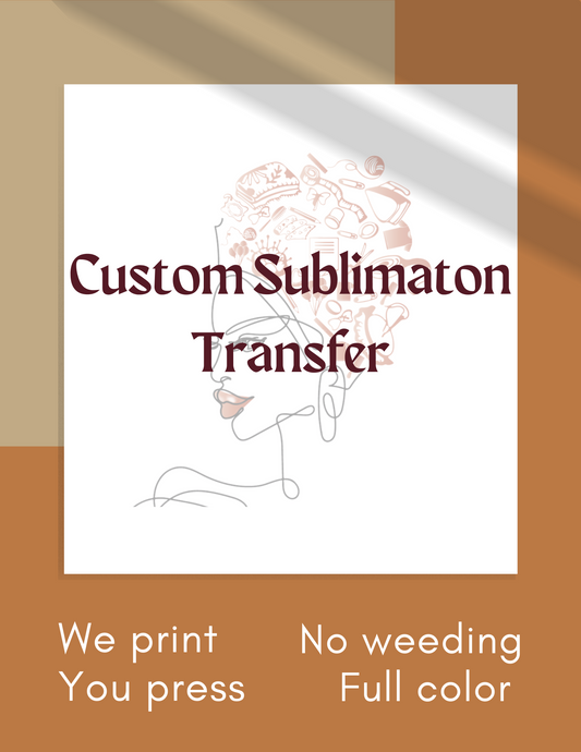 Sublimation Custom Transfer