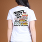 Money Can't Buy T-Shirt